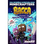 کتاب Minecraft. Bacca y el misterio del dragon de diamante اثر جمعی از نویسندگان انتشارات Espasa Infantil