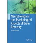 کتاب Neurobiological and Psychological Aspects of Brain Recovery  اثر Laura Petrosini انتشارات Springer