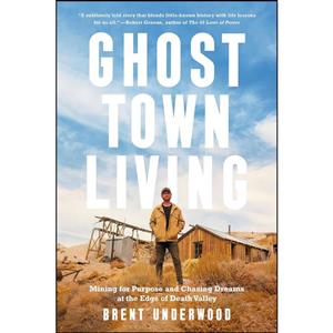 کتاب Ghost Town Living اثر Brent Underwood انتشارات Harmony
