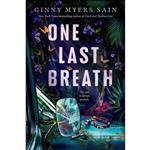 کتاب One Last Breath اثر Ginny Myers Sain انتشارات تازه ها