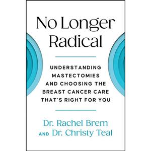 کتاب No Longer Radical اثر Dr Rachel Brem,Dr Christy Teal انتشارات S&S/Simon Element 