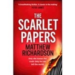 کتاب The Scarlet Papers اثر Matthew Richardson انتشارات Michael Joseph