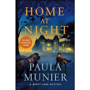 کتاب Home at Night اثر Paula Munier انتشارات Minotaur Books 