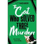 کتاب The Cat Who Solved Three Murders اثر L T Shearer انتشارات Macmillan UK