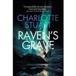 کتاب Ravens Grave اثر Charlotte Stuart انتشارات Vine Leaves Press