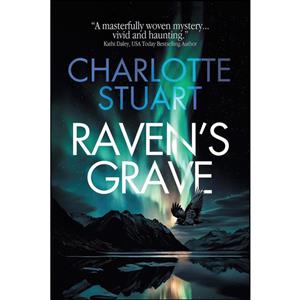 کتاب Ravens Grave اثر Charlotte Stuart انتشارات Vine Leaves Press 