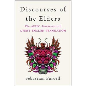 کتاب Discourses of the Elders اثر Sebastian Purcell انتشارات W. Norton Company 