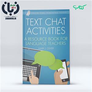 دانلود کتاب Text Chat Activities-A Resource Book for Language Teachers 