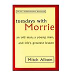 کتاب Tuesdays with Morrie اثر Mitch Albom انتشارات هدف نوین 