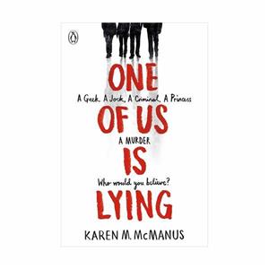 One of Us is Lying – Karen M. McManus