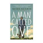 A Man Called Ove – Fredrik Backman