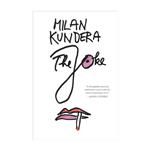 The Joke – Milan Kundera