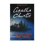 And Then There Were None – Agahta Christie