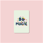 کارت پستال "Do Magic"