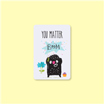 کارت پستال "You Matter" 