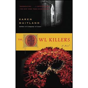 کتاب The Owl Killers اثر Karen Maitland انتشارات Bantam