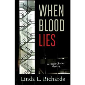 کتاب When Blood Lies  اثر Linda L. Richards انتشارات Rapid Reads