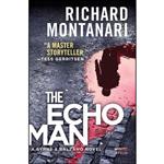 کتاب The Echo Man اثر Richard Montanari انتشارات Witness Impulse