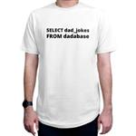 تی شرت آستین کوتاه مردانه مدل برنامه نویسی طرح Select dad jokes From dadabase