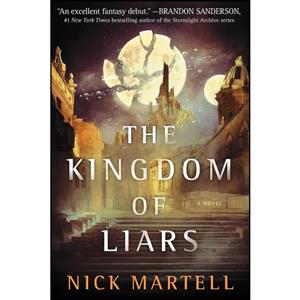 کتاب The Kingdom of Liars اثر Nick Martell انتشارات تازه ها