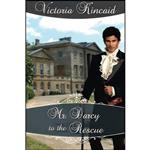 کتاب Mr. Darcy to the Rescue اثر Victoria Kincaid انتشارات تازه ها 