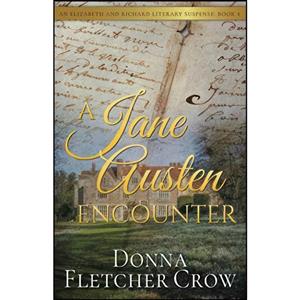 کتاب A Jane Austen Encounter  اثر Donna Fletcher Crow انتشارات تازه ها