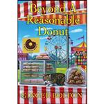 کتاب Beyond a Reasonable Donut  اثر Ginger Bolton انتشارات Kensington