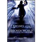 کتاب Engines of the Broken World اثر Jason Vanhee انتشارات Henry Holt and Co.