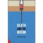 کتاب Death and the Intern اثر Jeremy Hanson-Finger انتشارات Invisible Publishing