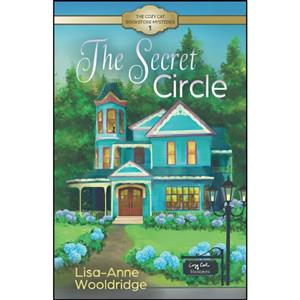 کتاب The Secret Circle اثر Lisa-Anne Wooldridge انتشارات تازه ها