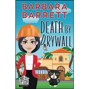 کتاب Death by Drywall  اثر Barbara Barrett انتشارات تازه ها