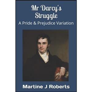 کتاب Mr Darcy's Struggle اثر Martine Jane Roberts انتشارات تازه ها