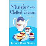 کتاب Murder with Clotted Cream اثر Karen Rose Smith انتشارات Kensington 