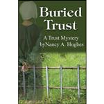 کتاب Buried Trust اثر Nancy a Hughes انتشارات Black Opal Books