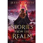 کتاب Stories from the Realm اثر Jessica White انتشارات BookVAULT Publishing