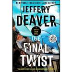 کتاب The Final Twist  اثر Jeffery Deaver انتشارات Random House Large Print