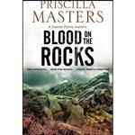 کتاب Blood on the Rocks  اثر Priscilla Masters انتشارات Severn House