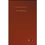 کتاب The Dark House اثر George Manville Fenn انتشارات Outlook Verlag