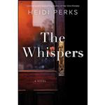 کتاب The Whispers اثر Heidi Perks انتشارات Gallery Books