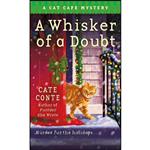 کتاب A Whisker of a Doubt اثر Cate Conte انتشارات St. Martins Paperbacks