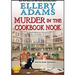 کتاب Murder in the Cookbook Nook اثر Ellery Adams انتشارات Kensington Cozies