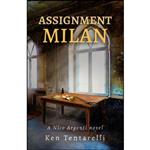 کتاب Assignment Milan  اثر Ken Tentarelli انتشارات تازه ها