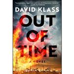 کتاب Out of Time اثر David Klass انتشارات Dutton