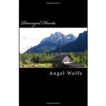 کتاب Damaged Hearts اثر Angel Wolfe انتشارات تازه ها