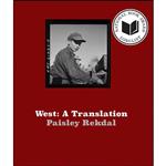 کتاب West اثر Paisley Rekdal انتشارات Copper Canyon Press