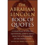 کتاب The Abraham Lincoln Book of Quotes اثر Travis Hellstrom انتشارات Hatherleigh Press 