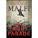 کتاب The Night Parade اثر Ronald Malfi انتشارات Kensington