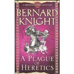 کتاب A Plague of Heretics  اثر Bernard Knight انتشارات Simon & Schuster