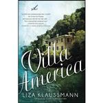 کتاب Villa America اثر Liza Klaussmann انتشارات Little, Brown and Company