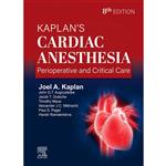 کتاب Kaplans Cardiac Anesthesia 2025 اثر Joel A. Kaplan انتشارات الزویر